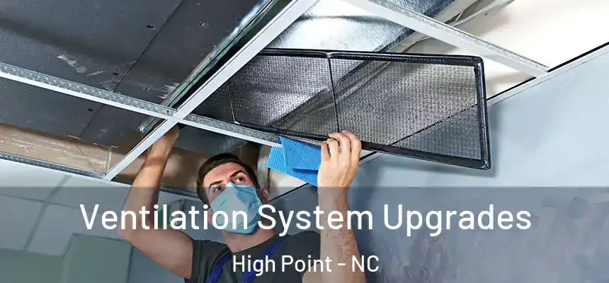  Ventilation System Upgrades High Point - NC